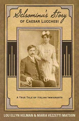 A great gift for a Yooper, relative, friend or historian. Gelsomina's Story of Caesar Lucchesi